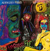 12inch Vinyl Single - Alien Sex Fiend - Now I'm Feeling Zombiefied