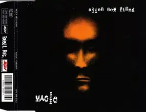 Alien Sex Fiend - Magic
