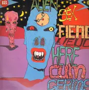 Alien Sex Fiend - Here Cum Germs