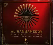 Alihan Samedov - Alihan Samedov Collection