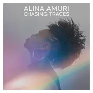 Alina Amuri - Chasing Traces