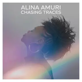 Alina Amuri - Chasing Traces