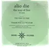 7'' - Alio Die - The Way Of Fire - Green vinyl