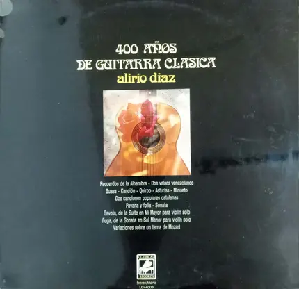Alirio Díaz - 400 Years Of The Classical Guitar
