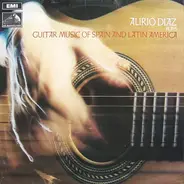 Alirio Díaz - Guitar Music Of Spain And Latin America