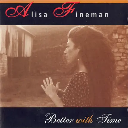Alisa Fineman - Better With Time