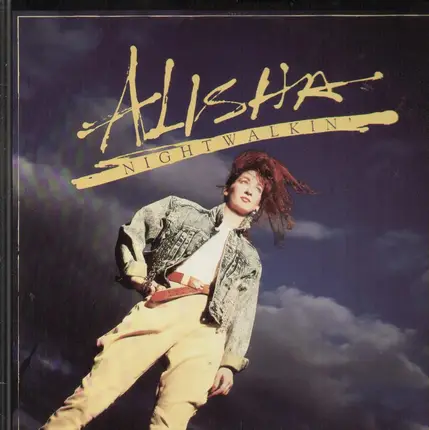 Alisha - Nightwalkin'