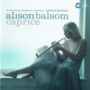 Alison Balsom - Caprice: Trumpet Transcriptions