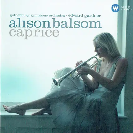 Alison Balsom - Caprice: Trumpet Transcriptions