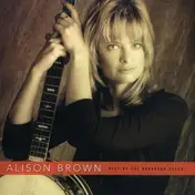 Alison Brown - Best of Vanguard Years