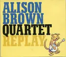 CD - Alison Brown Quartet - Replay - Digipak