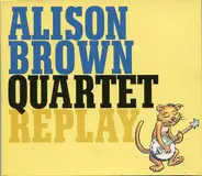 Alison Brown Quartet - Replay