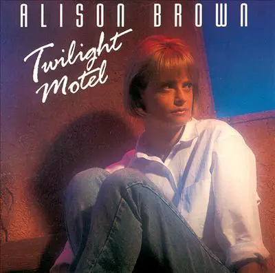 Alison Brown - Twilight Motel