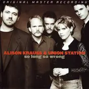 Alison Krauss & Union Station - So Long So Wrong