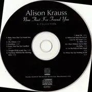 CD - Alison Krauss - Now That I've Found You: A Collection