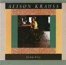 CD - Alison Krauss - Too Late To Cry