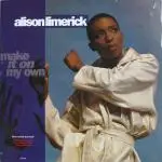 Alison Limerick - Make It On My Own