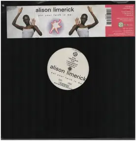 Alison Limerick - Put Your Faith In Me