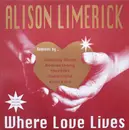 12inch Vinyl Single - Alison Limerick - Where Love Lives