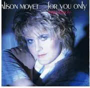 7'' - Alison Moyet - For You Only (New Version)