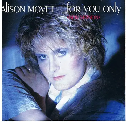 Alison Moyet - For You Only