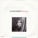 7inch Vinyl Single - Alison Moyet - Love Letters - Solid Center Labels