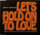 CD Single - Alison Limerick - Let's Hold On To Love