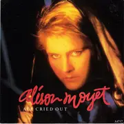 7'' - Alison Moyet - All Cried Out