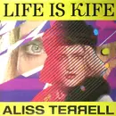 12inch Vinyl Single - Aliss Terrell - Life Is Kife