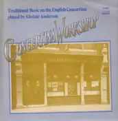 Alistair Anderson - Concertina Workshop