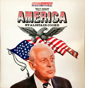 Alistair Cooke - Talk About America