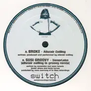 Alistair Colling - Broke / Susi Groovy