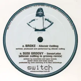 Alistair Colling - Broke / Susi Groovy