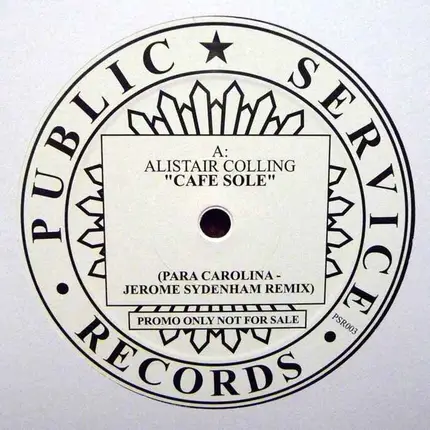 Alistair Colling / Kenny 'Dope' Gonzalez - Cafe Sole / Jam The Mace / Follow