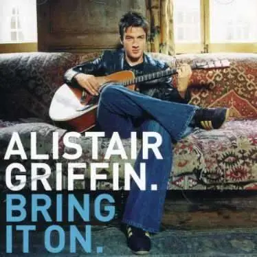 Alistair Griffin - Bring It On