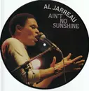 Picture LP - Al Jarreau - Ain't No Sunshine