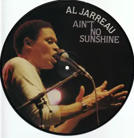 Al Jarreau - Ain't No Sunshine