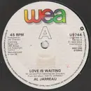 7'' - Al Jarreau - Love Is Waiting