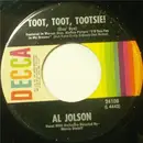7'' - Al Jolson - Toot, Toot, Tootsie! (Goo' Bye) / Back In Your Own Back Yard
