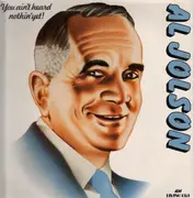 LP - Al Jolson - You ain´t Heard Nothin' Yet