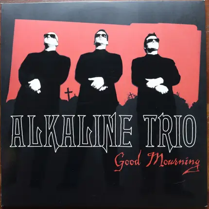 Alkaline Trio - GOOD MOURNING