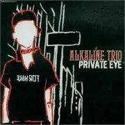 CD Single - Alkaline Trio - Private Eye