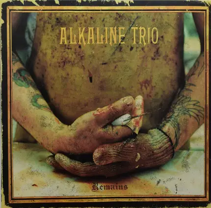 Alkaline Trio - Remains