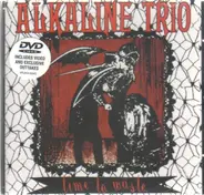 Alkaline Trio - Time To Waste