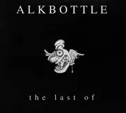 CD - Alkbottle - The Last of
