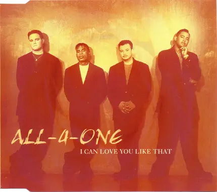 All-4-One - I Can Love You Like That