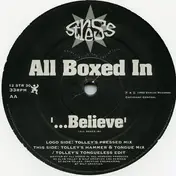 All Boxed In - ...Believe