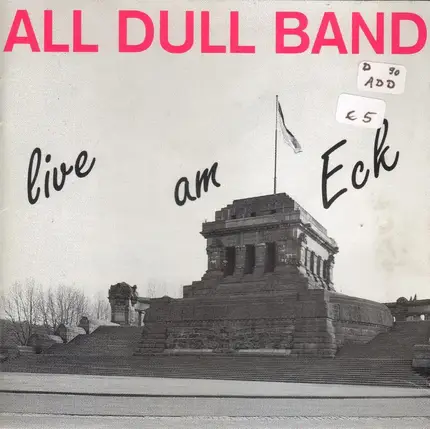 All Dull Band - Live am Eck