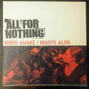 All for Nothing - Minds Awake / Hearts Alive