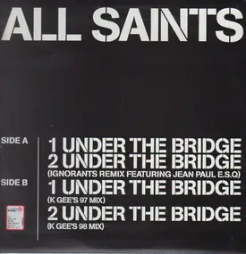 All Saints - Under The Bridge / Lady Marmalade (Remixed)